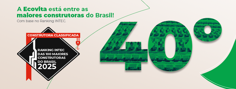 Ecovita 100 maiores construtoras do Brasil Ranking Intec